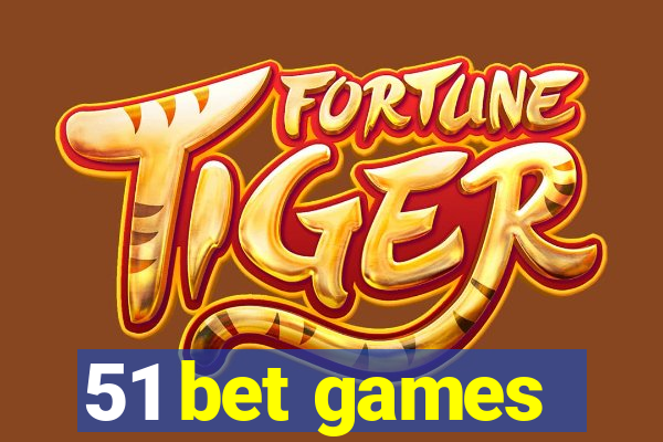 51 bet games