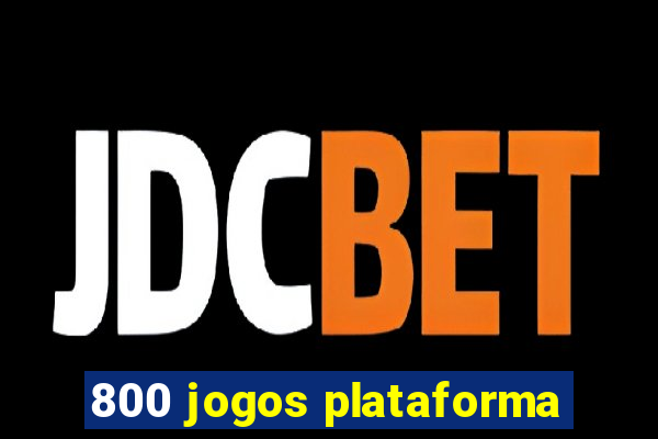 800 jogos plataforma