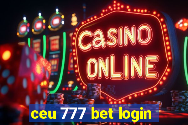 ceu 777 bet login