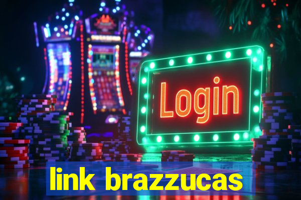 link brazzucas