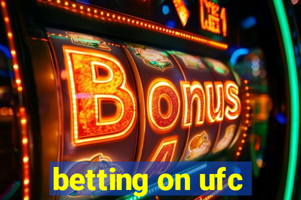 betting on ufc