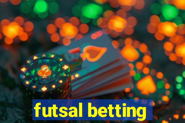 futsal betting