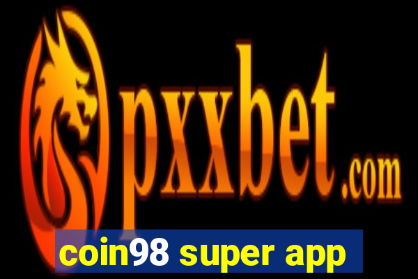 coin98 super app