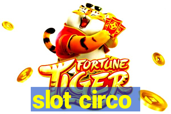 slot circo