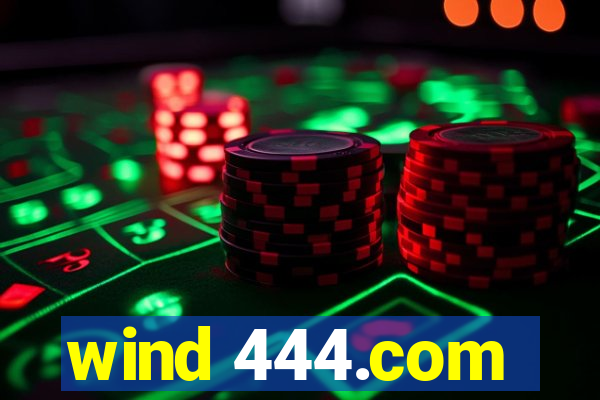 wind 444.com