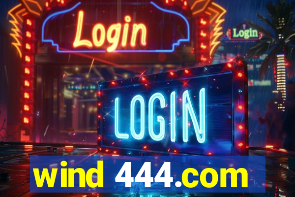 wind 444.com