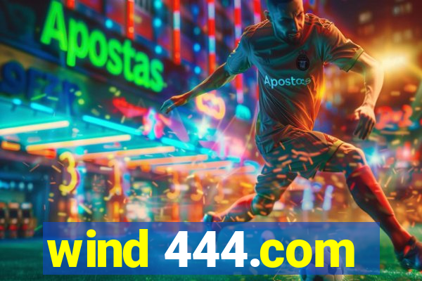 wind 444.com