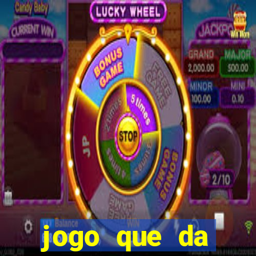 jogo que da dinheiro sem precisar depositar