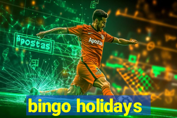 bingo holidays