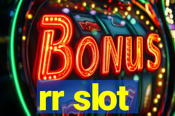 rr slot