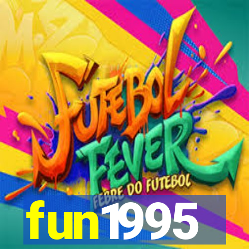 fun1995