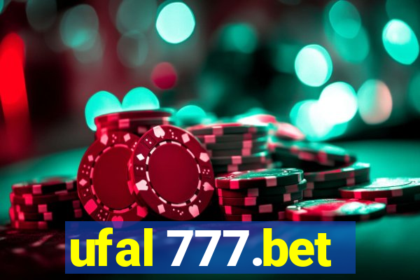 ufal 777.bet