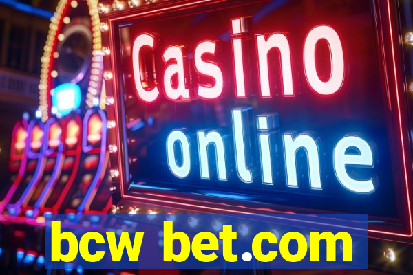 bcw bet.com