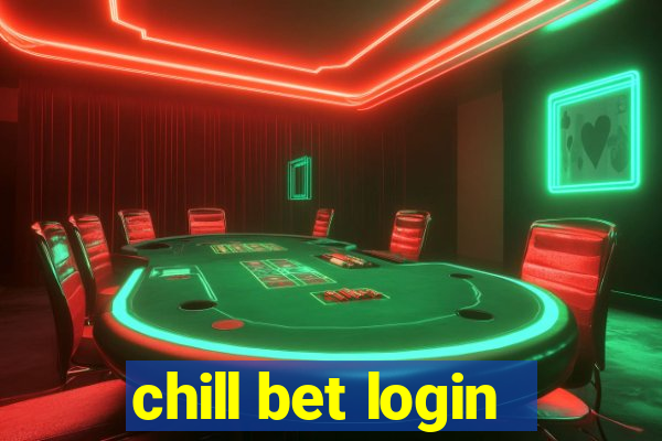 chill bet login