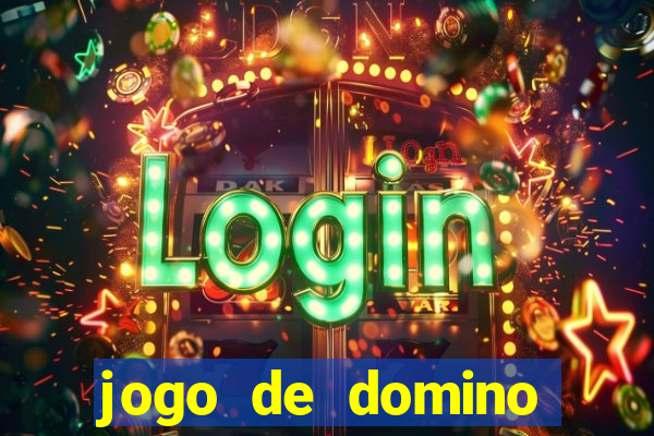 jogo de domino online valendo dinheiro