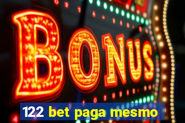 122 bet paga mesmo