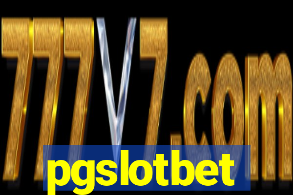 pgslotbet