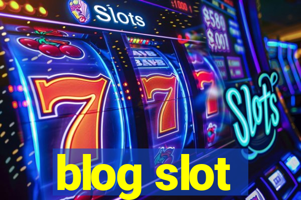 blog slot