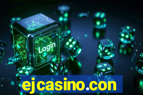 ejcasino.con