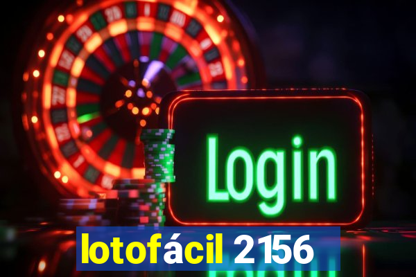 lotofácil 2156