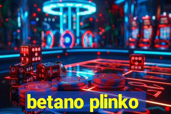 betano plinko