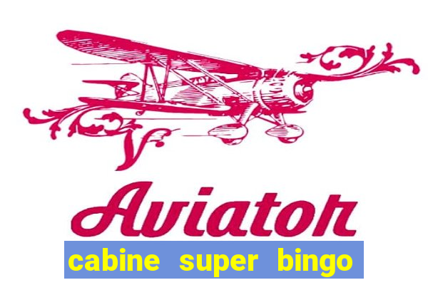 cabine super bingo interna msc