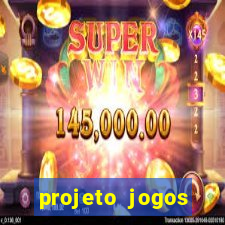 projeto jogos internos escolares