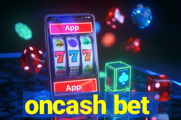 oncash bet