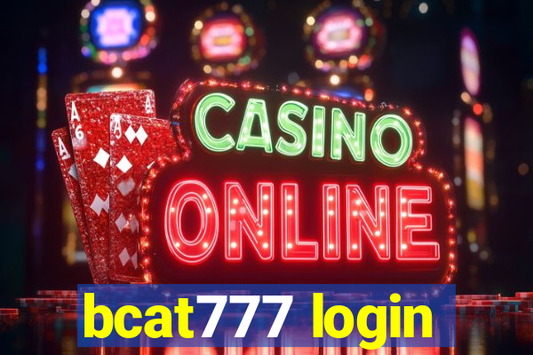 bcat777 login