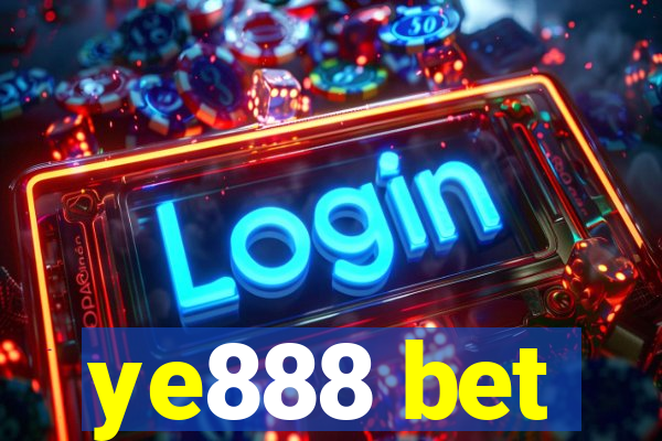 ye888 bet