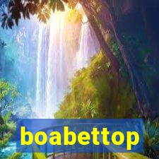 boabettop