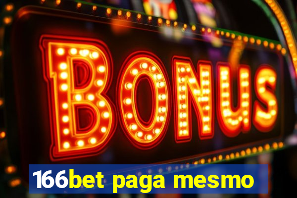 166bet paga mesmo