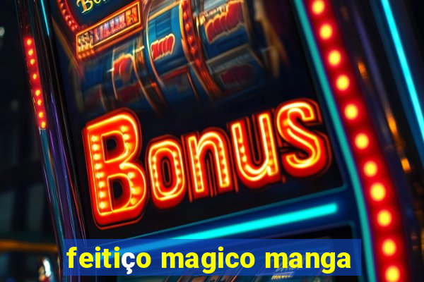 feitiço magico manga