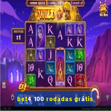 bet4 100 rodadas grátis