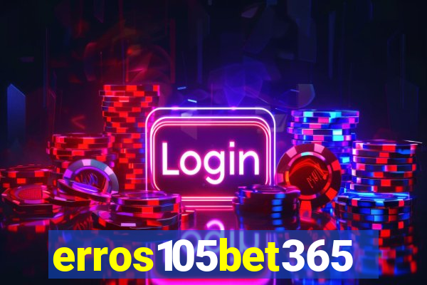 erros105bet365