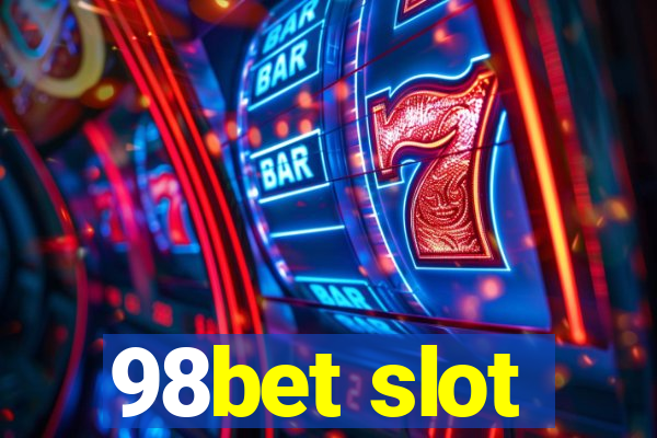 98bet slot