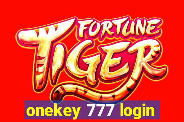 onekey 777 login