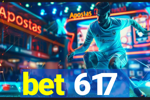 bet 617