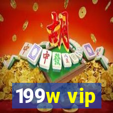 199w vip