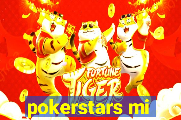 pokerstars mi