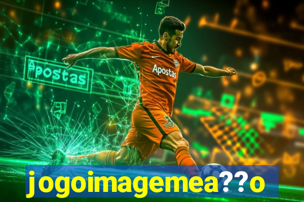 jogoimagemea??o