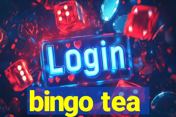 bingo tea