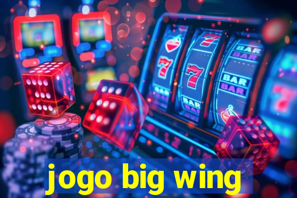 jogo big wing