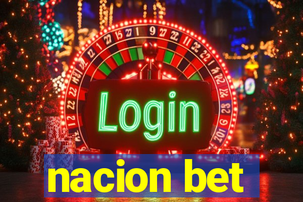 nacion bet