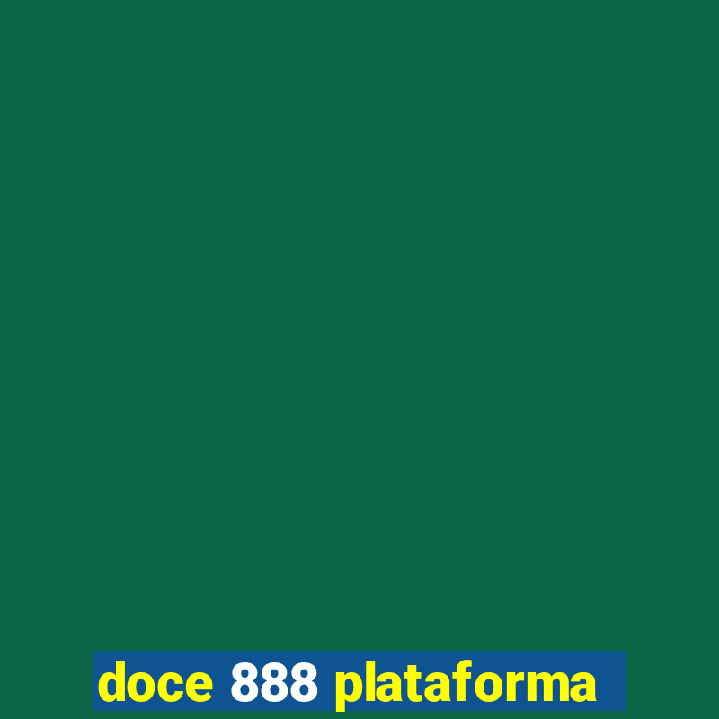 doce 888 plataforma