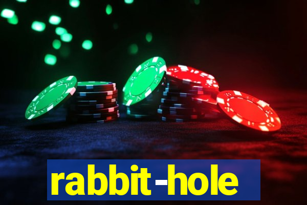 rabbit-hole