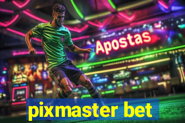 pixmaster bet