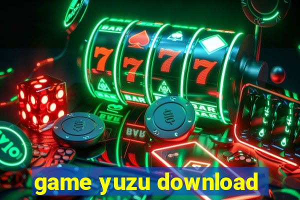 game yuzu download