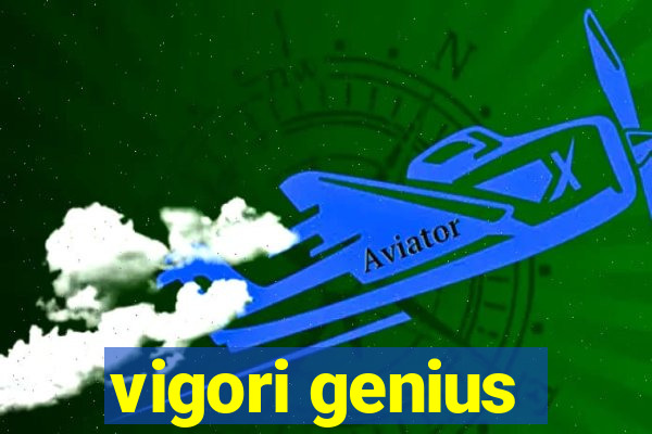 vigori genius