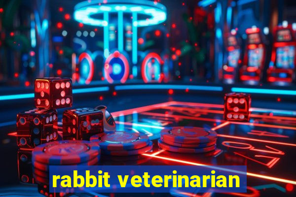 rabbit veterinarian